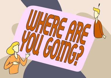 Metin başlığı nereye gittiğini sorguluyor. Söylentiye göre, Bayan Illustration 'a giden yol, meslektaşı ile keşif amaçlı sohbet eden birine sorulmuş..