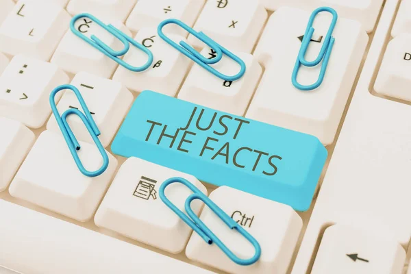 Leyenda conceptual Just The Facts. Concepto de negocio para tener la información correcta sobre los detalles exactos Escribir comentarios en un post de redes sociales, Escribir interesante nuevo artículo — Foto de Stock