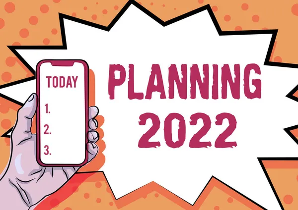 手書き文字計画2022.来年何かを計画するプロセスを意味する概念重要な情報を表示し、スマートフォンの発表を提示 — ストック写真