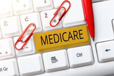 Medicare 'in kavramsal görüntüsü. İşletme yaklaşımı, ABD 'deki federal hükümet planının hastane Daktilo Programı Kodları, Yeni Oynanabilir Uygulama Programı için ödenmesi