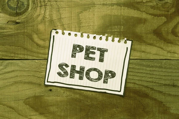 Концептуальная подпись Pet Shop. Бизнес-витрина Розничный бизнес, который продает различные виды животных для общественности Установка новых идей создания свежих мыслей в поисках цели планирования — стоковое фото