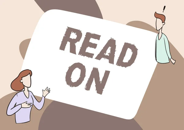 Jelzés megjelenítése Read On. Üzleti áttekintés időt tölteni olvasás annak érdekében, hogy megtudja információkat valamit Lady Illustration birtoklás feltáró beszélgetés a kollégájával. — Stock Fotó