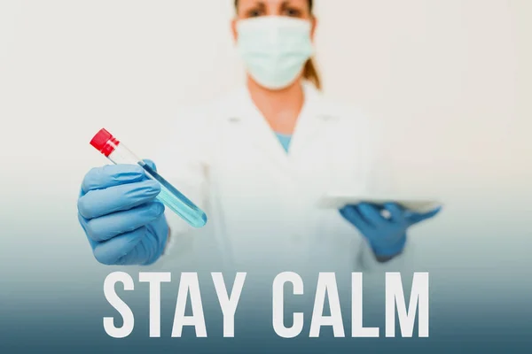 Inspiration showing sign Stay Calm. Conceptual photo Maintain in a state of motion smoothly even under pressure Studying New Medical Technology Analyzing Medicine Discovery — Stock Photo, Image