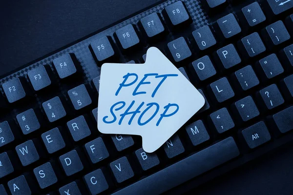Conceptual caption Pet Shop. Obchodní přístup Maloobchod, který prodává různé druhy zvířat veřejnosti Opakování starých dat sešitu, Abstraktní psaní on-line rezervačních seznamů — Stock fotografie