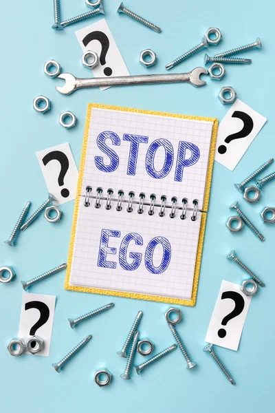 Textskylt med Stop Ego. Word Skrivet om Kontrollera din besatthet om ett beslut eller en händelse eller något nytt Idéer Brainstoming för underhåll Planering Reparation Lösningar — Stockfoto
