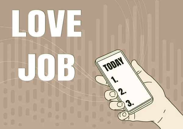 Text ukazující inspiraci Love Job. Business idea designed to help locate a fulfilling job that is right for us Hand Holding Mobile Device With Blank Screen Showing New Technology. — Stock fotografie