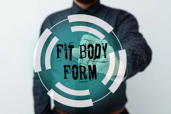 Tekstbord met Fit Body Form. Internet Concept verwijst naar een lichaam dat perfect uitlijnen van vorm en contour Presentatie van nieuwe plannen en ideeën demonstreren van het planningsproces — Stockfoto