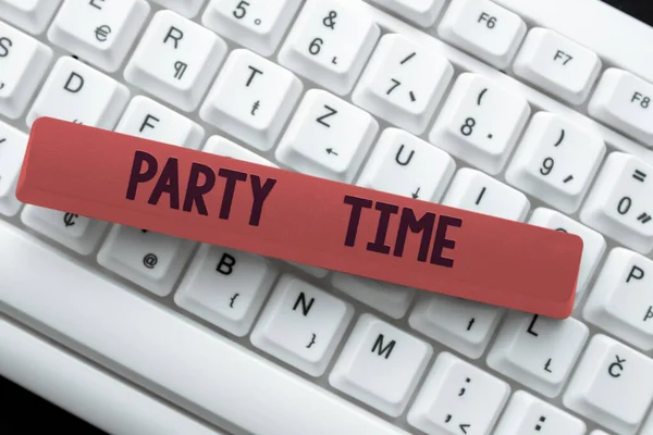 Hand writing sign Party Time. Word Written on the right moment to celebrate and have fun in social event Typing Daily Reminder Notes, Creating Online Writing Presentation — Stock Photo, Image