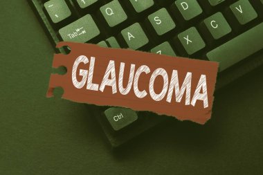 Kavramsal gösterge Glaucoma. Görsel sinir kaybına yol açan göz hastalıklarının konsepti. Çevrimiçi İçerik İndirme ve Yazma, E- postalara Yanıtlama