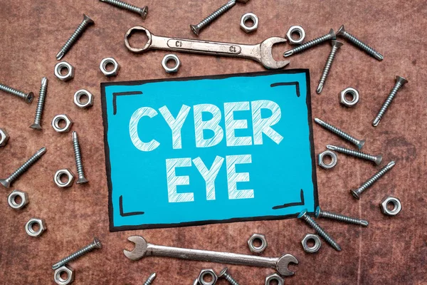 Texto de escritura Cyber Eye. Herramienta de escaparate empresarial se involucra en la construcción de tecnologías inteligentes en ciberseguridad Nuevas ideas Brainstoming para la planificación de mantenimiento Creative Thinking — Foto de Stock