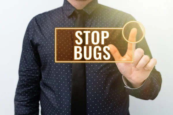 Fogalmi felirat Stop Bugs. Koncepció jelentése Megszabadulni egy rovar vagy hasonló kis teremtmény, amely vért szív Bemutatja az új tervek és ötletek bemutatása tervezési folyamat — Stock Fotó