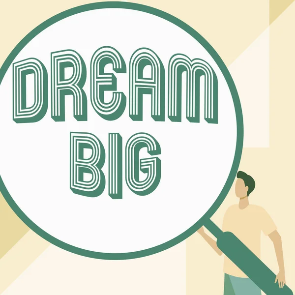 Szöveg megjelenítése Dream Big. Internet Concept keres célt az életed, és egyre teljesül folyamatban Úriember rajz Álló gazdaság Nagy nagyító. — Stock Fotó