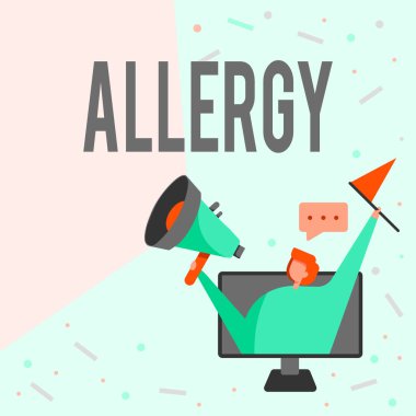 Alerjiyi gösteren mesaj işareti. Bağışıklık sisteminin belli bir maddeye karşı aşırı duyarlı olması için bir sözcük. Monitördeki Kadın Ekran Tutucu Megafon ve Bayrak Çekiyor..