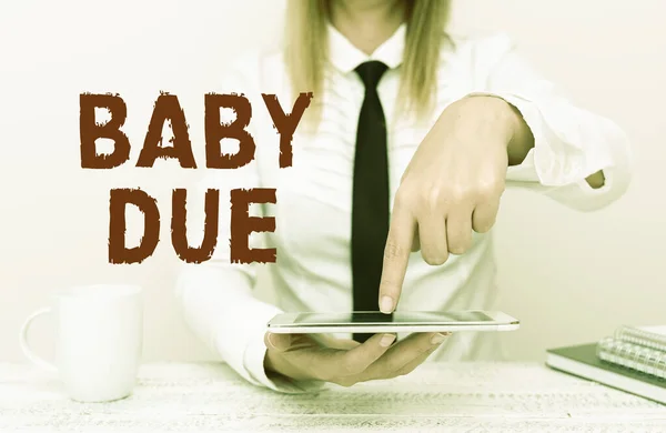 Kézírás üzenet Baby Due. Concept jelentése arról, hogy született Elkötelezettség, mint az idő Várható, hogy készen áll Developer Beszélgetés Gadget Upgrade, Bemutatása Műszaki adatok — Stock Fotó