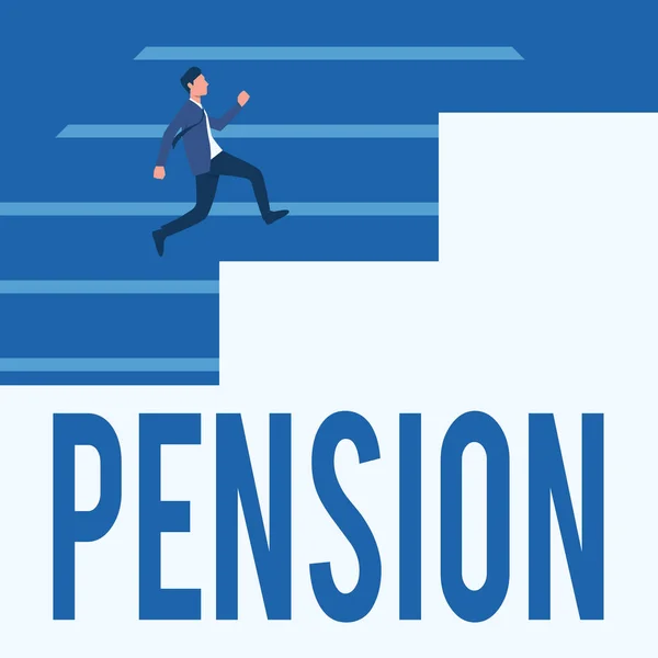 Schrijven met tekst Pensioen. Concept betekent inkomen senioren verdienen na pensionering Bespaart voor oudere jaren Gentleman In Suit Running Upwards Op een grote trap Stappen Toont vooruitgang. — Stockfoto