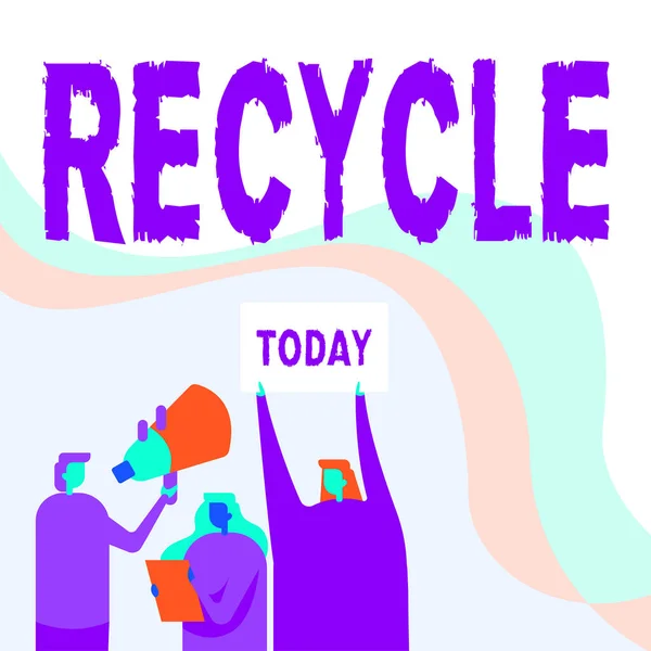 Bildunterschrift: Recycle. Unternehmen zeigen Prozess der Umwandlung von Abfallstoffen in neue Materialien und Objekte Aktivisten halten ihre Megaphone und Plakate in die Höhe. — Stockfoto