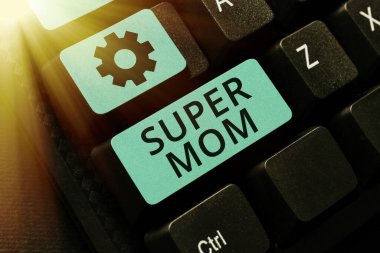 Süper Anne 'yi gösteren tabela. İş genel değerlendirmesi: Çocuk bakımı ve tam zamanlı işi birleştirebilen bir anne Yeni E- posta Başlıkları Kavramı, İnternet Fikirleri Taslağı