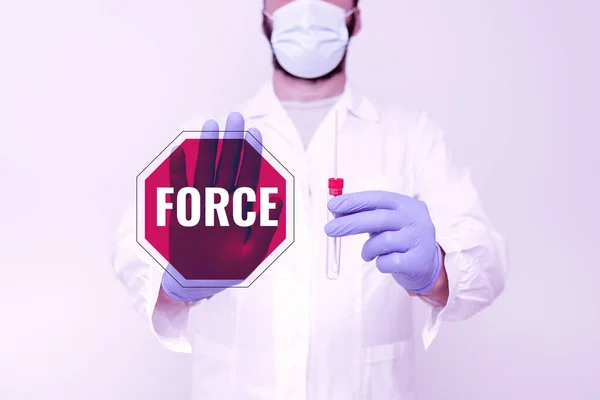 Psaný text Force. Koncepční foto síla nebo energie jako atribut fyzické akce nebo pohybu Doktor vysvětlující laboratorní test Výsledek, Sestra Shromáždit vzorek pro testování — Stock fotografie