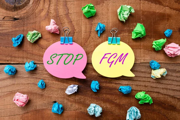 Signo de texto que muestra Stop Fgm. Concepto Significado Poner fin al corte genital y la circuncisión Pensamiento positivo perceptivo colorido Ideas e inspiraciones creativas — Foto de Stock