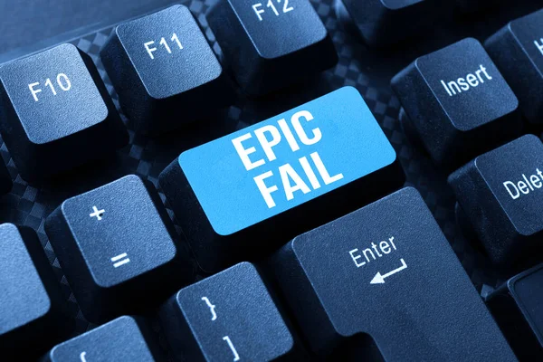 Epic Failの表示に署名します。ビジネスアプローチは驚くほど恥ずかしいミス屈辱的な状況オンライン研究資料の作成と入力、チャットメッセージの送信 — ストック写真