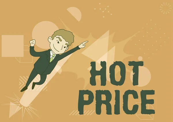 Konceptuell bildtext Hot Price. Word Skrivet på Köpare eller säljare kan få något för en produkt som säljs eller köpa Man Ritning I Uniform Stående Peka uppåt Visar Ledarskap. — Stockfoto