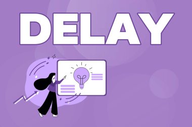 İlham, Delay işaretini gösteriyor. İnternet Formları, İnternet Anketleri ve Sorularına Cevap Verilen Soyut Formlar yüzünden planlanmamış bir etkinlik erteleniyor.