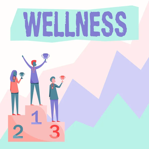 Wellness-re utaló szöveges jel. Üzleti koncepció állapotát, hogy a jó egészség, különösen az aktívan követett cél Három versenyző álló pódium holding trófeák ünnepli győzelem. — Stock Fotó
