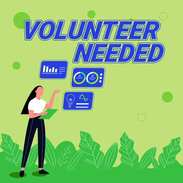 Inspiration showing sign Volunteer Needed. Word for Looking for helper to do task without pay or compensation Illustration Of Girl Sharing Ideas For Skill Discussing Work Strategies.