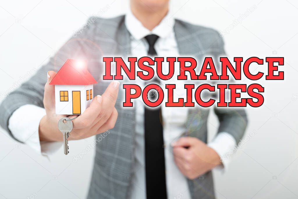 Handwriting text Insurance Policies. Business overview Documented Standard Form Contract Financial Reimbursement Allocating Savings To Buy New Property, Saving Money To Build House
