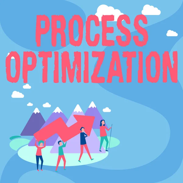 Signo de texto que muestra la optimización del proceso. Idea de negocio Mejorar la eficiencia de las organizaciones Maximizar el rendimiento Cuatro colegas Ilustración Escalada Montaña Sosteniendo Flecha Grande. —  Fotos de Stock