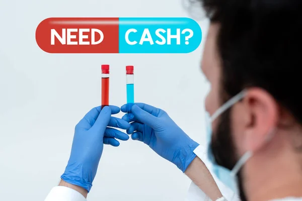 Conceptual caption Need Cash Question. Conceptual photo asking someone if you need extra money or dont Research Scientist Presenting New Medicine, Researching Preventive Measure — Stock Photo, Image