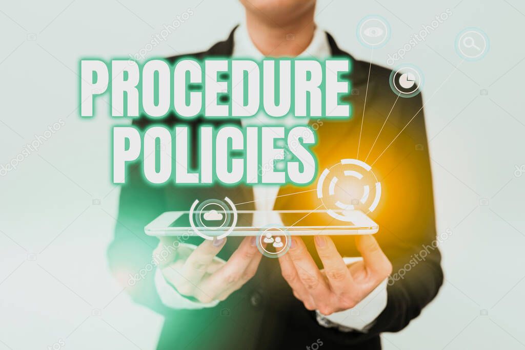Sign displaying Procedure Policies. Business concept Steps to Guiding Principles Rules and Regulations Lady In Uniform Holding Phone And Showing Futuristic Virtual Display