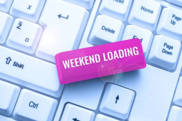 Textzeichen mit Weekend Loading. Konzeptfoto Ab Freitag Party entspannen glückliche Zeit ausruhen Urlaub eingeben schwierige Programmcodes, Schreiben eines neuen Bildungsbuchs — Stockfoto