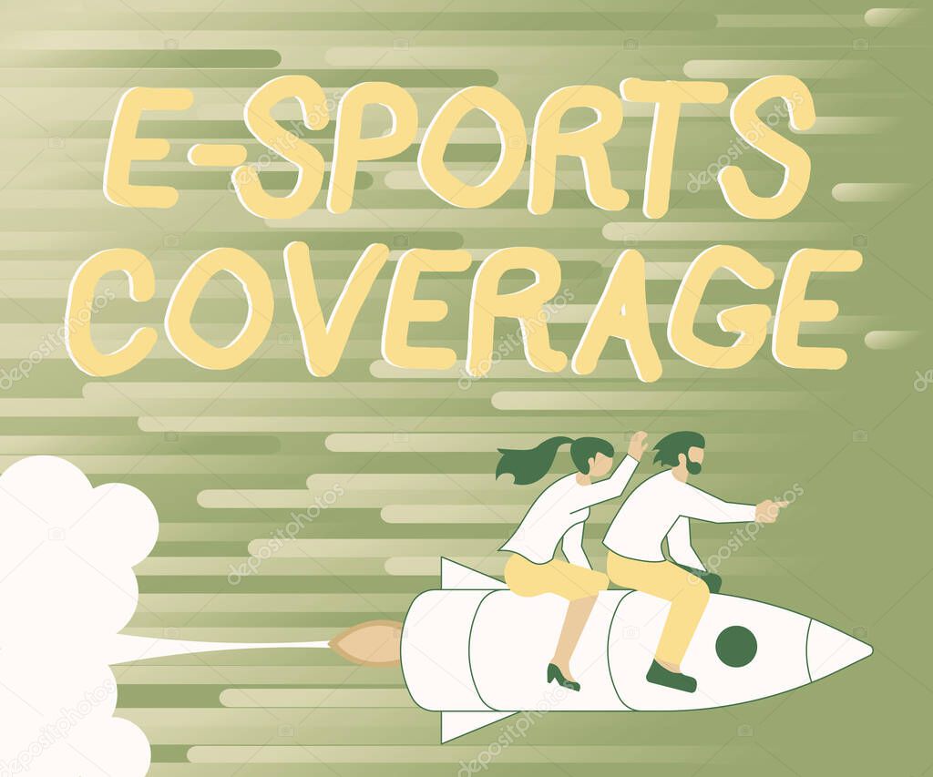 Handwriting text E Sports Coverage. Business concept Reporting live on latest sports competition Broadcasting Illustration Of Happy Partners Riding On Rocket Ship Exploring World.
