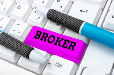El yazısı Broker. Sözcük, ticari müzakerelerde güvenilir bir aracı ya da aracı olarak hizmet vermektedir. Yazılı Belgeleri Çevrimiçi Yayınlamak, Uzun Dönem Sözleşmesi Yazmak
