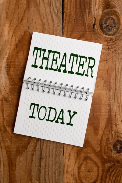 Text sign showing Theater. Concept meaning building or outdoor area in which plays and dramatic performances Setting New Ideas Creating Fresh Thoughts Seeking Purpose Planning Ahead