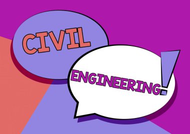 İnşaat Mühendisliği metni gösteriliyor. Planlama Tasarımı Üzerine Yazılan Sözcük Yol Yapımı Kamu Binaları İki Renkli Üst üste Konuşma Baloncuğu Ünlem İşaretli Çizim.