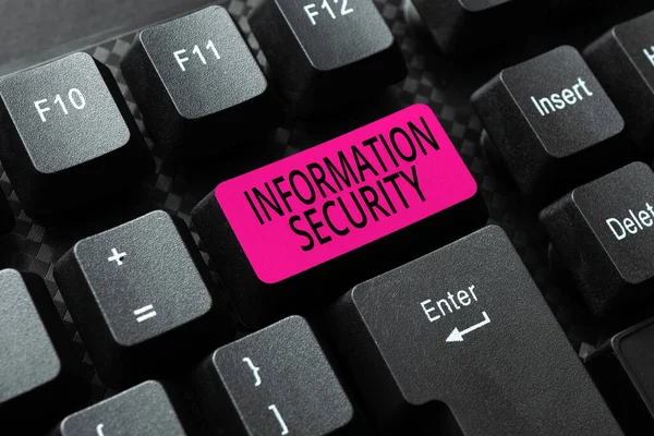 Signo de texto que muestra Seguridad de la Información. Idea de negocio INFOSEC Prevención de Acceso No Autorizado Escribir Nuevas Lecciones Académicas, Crear Planes de Conferencias, Escribir Idea Fresca — Foto de Stock