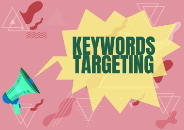 Metin Anahtar Kelimeler Hedefleme yazılıyor. İş Fikri Arama Motorları Yüksek Sıralaması için İlgili Sözcükleri Kullan Megafon Çizimi Konuşma Baloncuğu Yeni Açıklama Gösterisiyle.