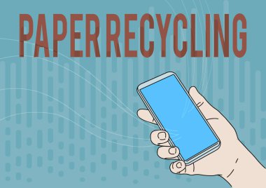Kavramsal Görüntü Kağıt Geri Dönüşümü. Yeni Teknoloji Gösteren Boş Ekran ile El Tutma Mobil Aygıtı 'nı geri dönüştürerek atık kağıtlarını yeni bir şekilde kullanmak için kelime.
