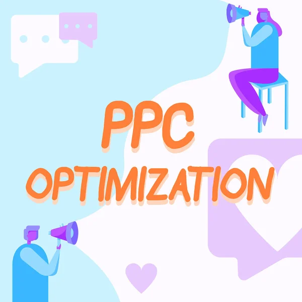 Sinal de texto mostrando Ppc Optimization. Abordagem de negócios Aprimoramento da plataforma do motor de busca para pagar por clique Man Standing And Woman Sitting Both Holding Megaphone With Message Symbol. — Fotografia de Stock