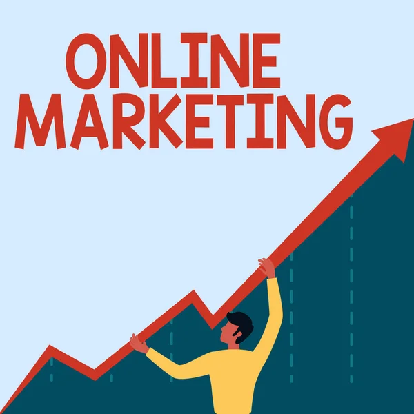 Υπογραφή εμφάνισης Online Marketing. Word for form advertising which uses Internet deliver customer needs Άντρας Σχέδιο Holding Arrow Εμφάνιση επιχειρηματικής ανάπτυξης. — Φωτογραφία Αρχείου