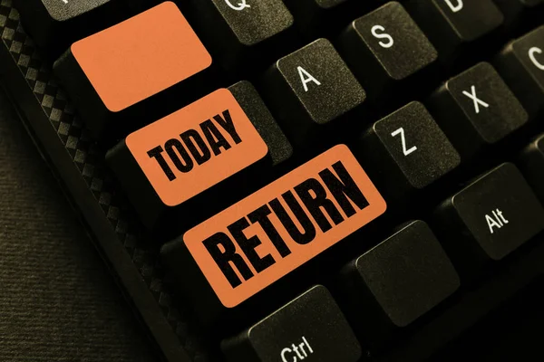 Legenda do texto apresentando Return. Foto conceitual venha ou volte para um lugar ou pessoa Dê dinheiro que você tirou antes de criar armazenamento de dados de negócios, digitando orçamento e gastando registro — Fotografia de Stock