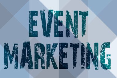 Etkinlik Pazarlama 'yı gösteren tabela. Ürün Çizgisi Resmedilmiş Arkaplanlarını Çeşitli Şekiller ve Renklerle tanıtmak için geliştirme sürecini tanımlayan sözcük.