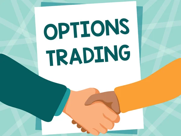 Handschrift Zeichen Options Trading. Unternehmensübersicht Verschiedene Möglichkeiten, Waren oder Dienstleistungen weltweit zu verbreiten Zwei Männer, die mit leerem Papier die Hände schütteln, präsentieren Übereinkunft. — Stockfoto