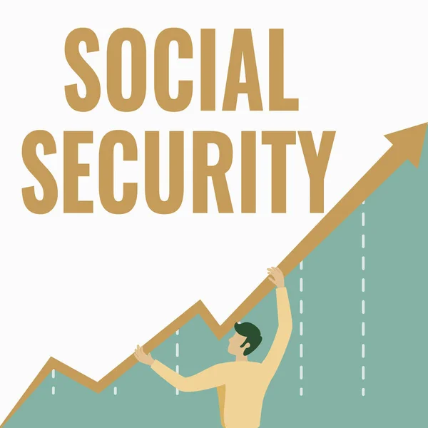 Pojmové zobrazení Sociální zabezpečení. Slovo Napsáno na pomoc od státu ukazuje s nedostatečným nebo žádný příjem Man Drawing Holding Graph Arrow Zobrazuje růst podnikání. — Stock fotografie