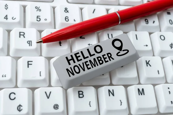 Teken met Hello November. Internet Concept begroeting gebruikt bij het verwelkomen van de elfde maand van het jaar Typing Program Functionele beschrijvingen, Het creëren van nieuwe e-mailadres — Stockfoto