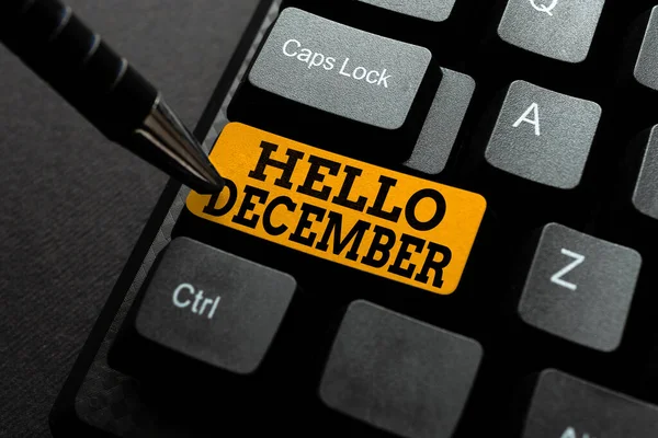 Texto presentando Hola Diciembre. Saludo conceptual de la foto utilizado al dar la bienvenida al duodécimo mes del año Conectándose con amigos en línea, Haciendo Reconocimientos En El Internet — Foto de Stock