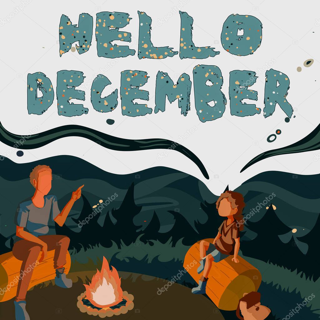 Hand writing sign Hello December. Word Written on greeting used when welcoming the twelfth month of the year Father And Daughter Sitting Next To Campfire Enjoying Camping At The Park