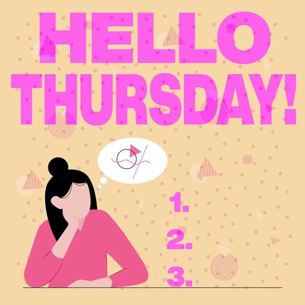 Inspiration showing sign Hello Thursday. Business showcase a positive message as the Friday s is herald passes by Illustration Of Lady Thinking Deeply Alone For New Amazing Tactical Ideas. — Stock Photo, Image